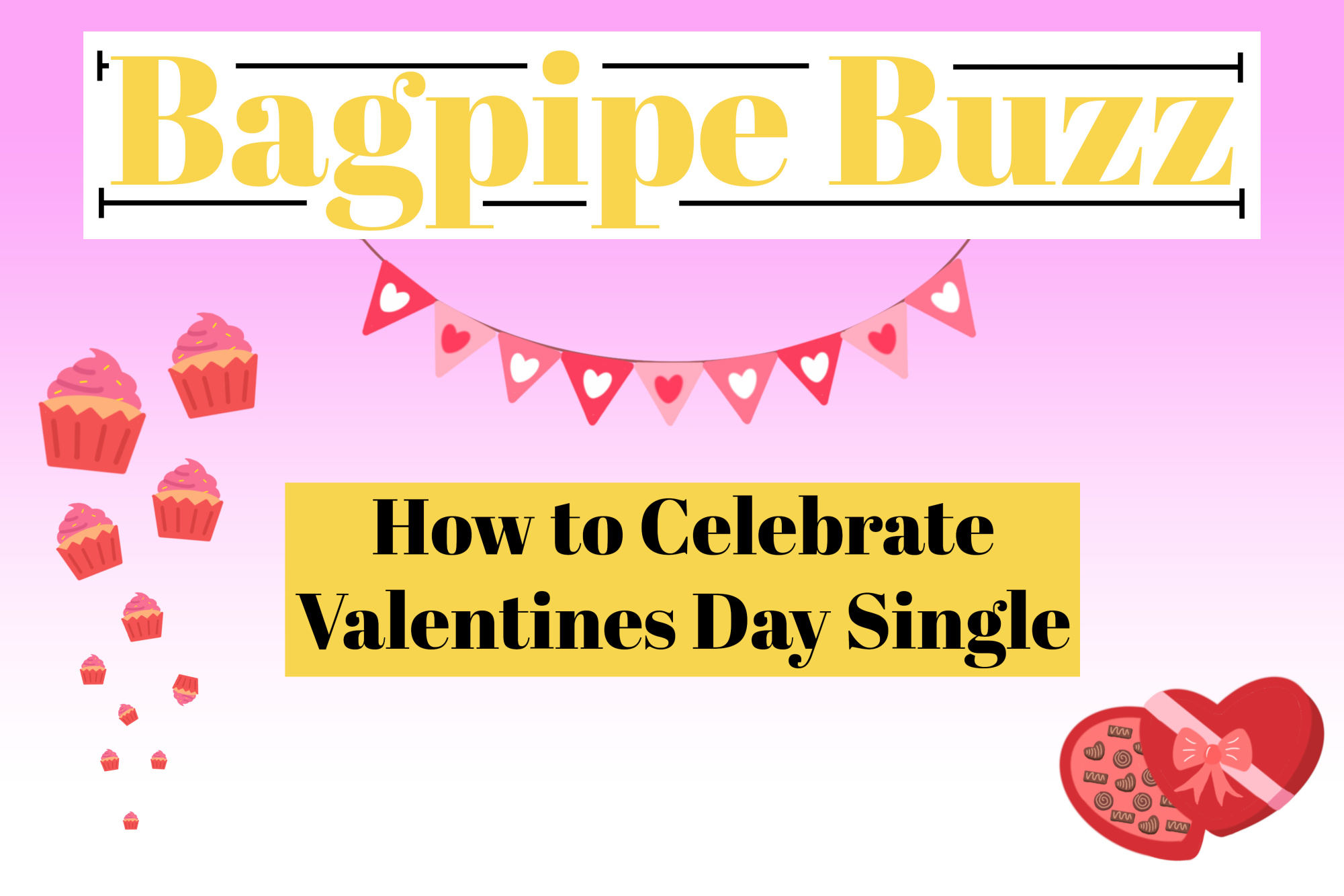 How To Celebrate Valentines Day While Single