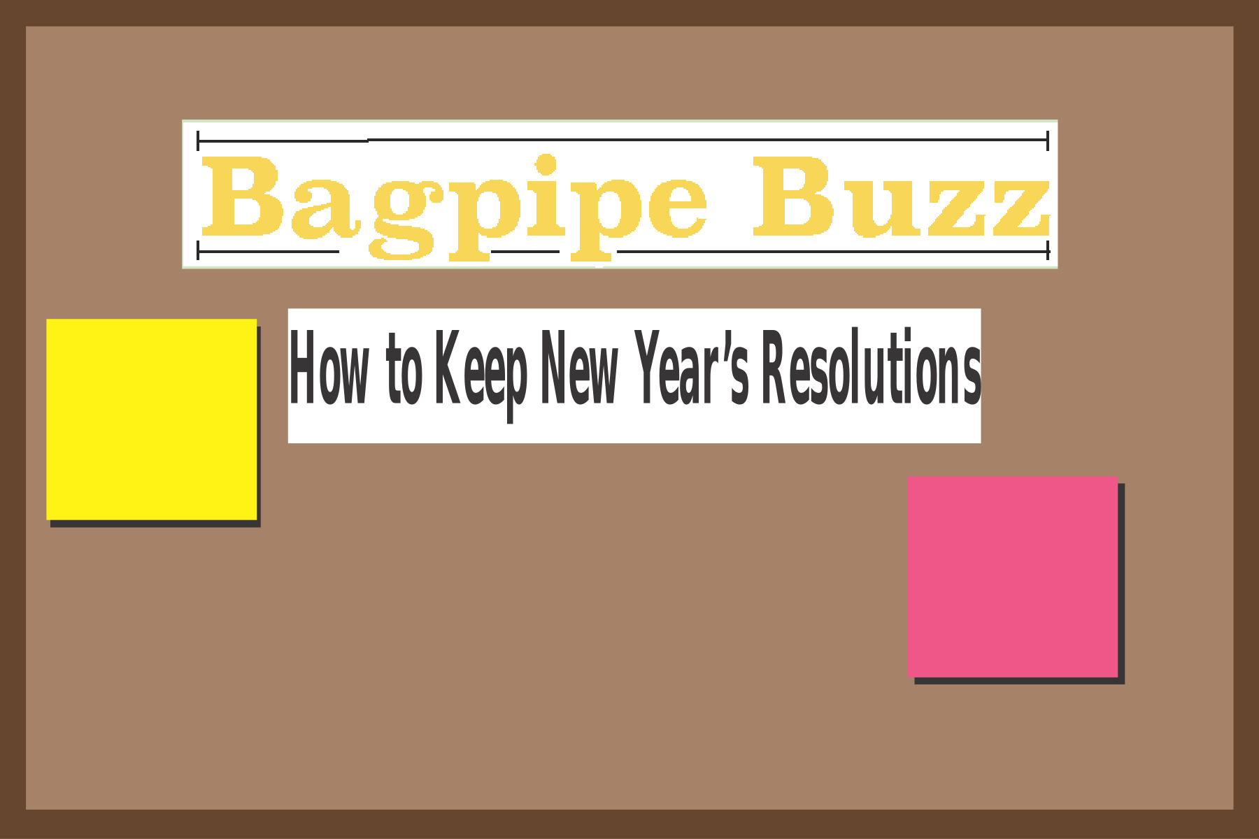 How To Stick To New Year's Resolutions