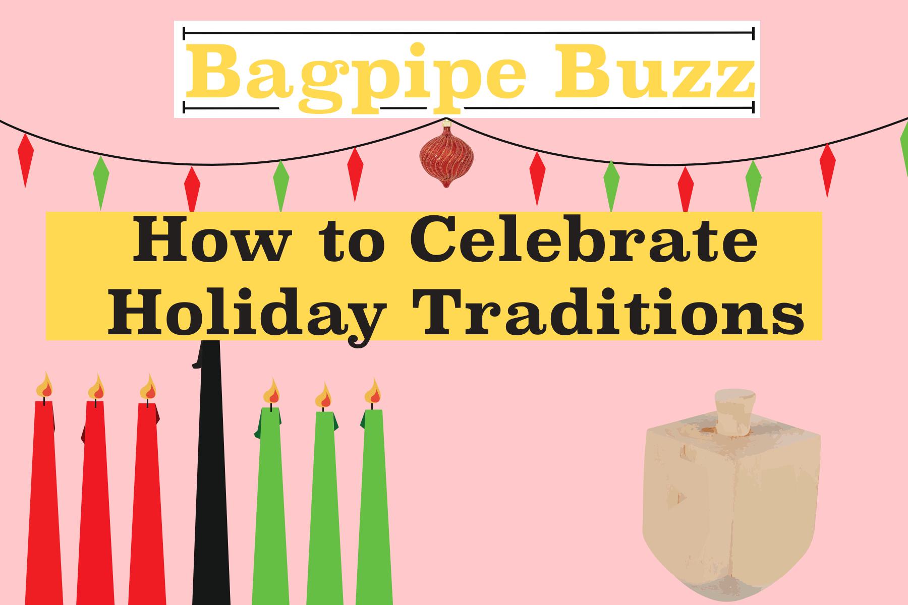 How To Celebrate Holiday Traditions